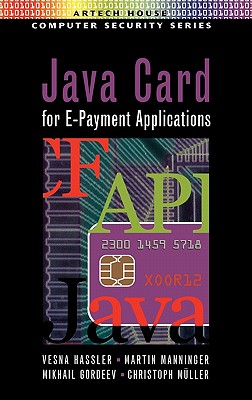 Java Card for E-Payment Applications - Hassler, Vesna