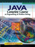 Java: Complete Course in Programming and Problem Solving