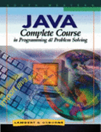 Java: Complete Course in Programming and Problem Solving