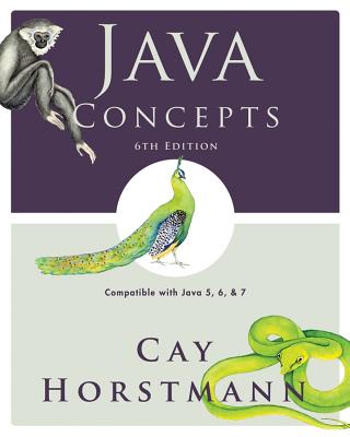 Java Concepts - Horstmann, Cay S
