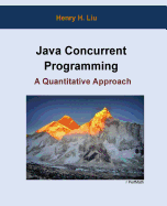 Java Concurrent Programming: A Quantitative Approach