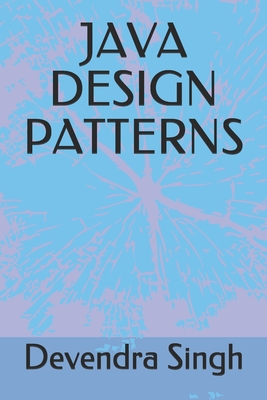 Java Design Patterns - Singh, Devendra