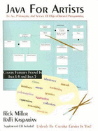 Java for Artists: The Art, Philosophy, and Science of Object-Oriented Programming