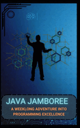 Java Jamboree: A Weeklong Adventure Into Programming Excellence