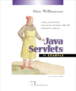 Java Servlets by Example - Williamson, Alan R