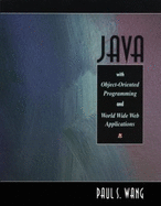 Java with Object-Oriented Programming - Wang, Paul S