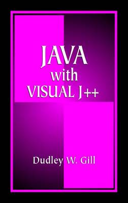 Java with Visual J++ Tion - Gill, Dudley W