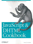 JavaScript and DHTML Cookbook