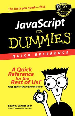 JavaScript for Dummies Quick Reference - Vander Veer, Emily A