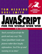 JavaScript for the World Wide Web