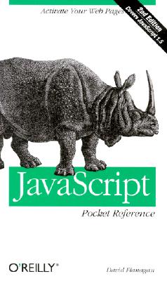 JavaScript Pocket Reference - Flanagan, David