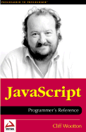 JavaScript Programmer's Reference - Wootton, Cliff