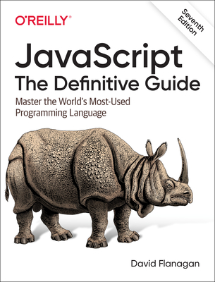 JavaScript - The Definitive Guide - Flanagan, David