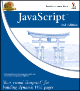 JavaScript: Your Visual Blueprint for Building Dynamic Web Pages - Pascarello, Eric