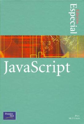 JavaScript - McFedries, Paul