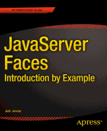 JavaServer Faces: Introduction by Example