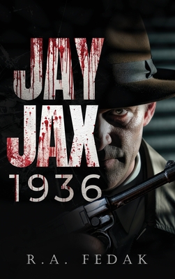 Jay Jax 1936 - Fedak, R a