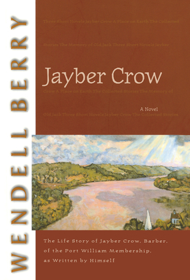 Jayber Crow - Berry, Wendell
