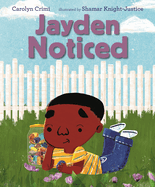 Jayden Noticed
