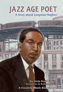 Jazz Age Poet: A Story about Langston Hughes