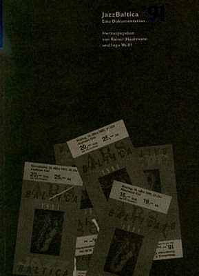 Jazz Baltica '91 - Haarmann, Rainer, and Wulff, Ingo