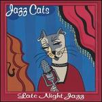Jazz Cats: Late Night Jazz
