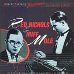 Jazz Classics in Digital Stereo: Red Nichols & Miff Mole