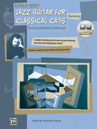 Jazz Guitar for Classical Cats: Harmony (the Classical Guitarist's Guide to Jazz