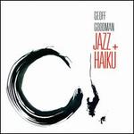 Jazz + Haiku