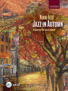 Jazz in Autumn + CD: Nine Pieces for Jazz Piano