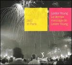 Jazz in Paris: Le Dernier Message de Lester Young