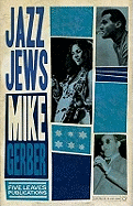 Jazz Jews - Gerber, Mike