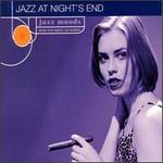 Jazz Moods: Jazz at Night's End