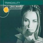 Jazz Moods: Tranquility