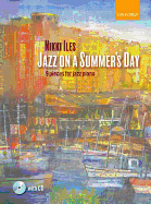 Jazz on a Summer's Day + CD: 9 Pieces for Jazz Piano