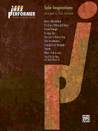 Jazz Performer -- Solo Inspirations: Standards for Advanced Solo Piano