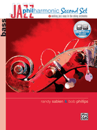 Jazz Philharmonic Second Set: Bass, Book & Online Audio