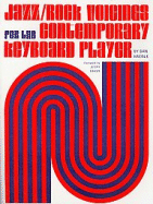 Jazz/Rock Voicings for the Contemporary Keyboard Player