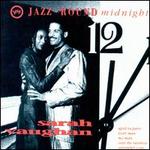 Jazz 'Round Midnight: Sarah Vaughan