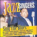Jazz Singers Sing the Blues