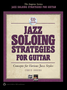 Jazz Soloing Strategies for Guitar