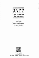 Jazz: The Essential Companion