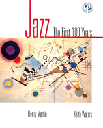 Jazz: The First 100 Years