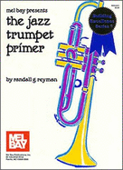 Jazz Trumpet Primer