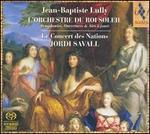 Jean-Baptiste Lully: L'Orchestre du Roi Soleil