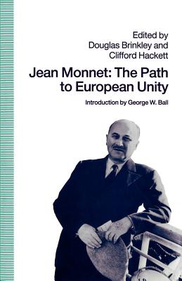 Jean Monnet: The Path to European Unity - Na, Na