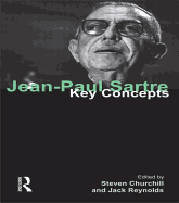 Jean-Paul Sartre: Key Concepts