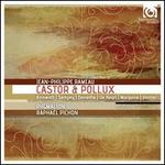 Jean-Philippe Rameau: Castor et Pollux