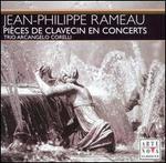 Jean-Philippe Rameau: Pi�ces de Clavecin en Concerts