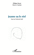 Jeanne ou le r?el: Essai sur Nicolas de Sta?l